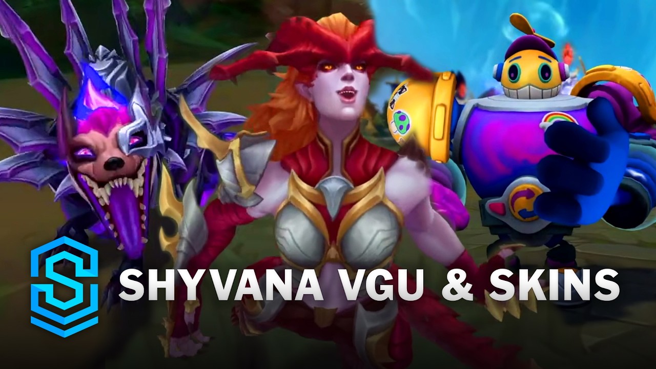 Shyvana VGU & New Skins | For Demacia Act 2 Trailer