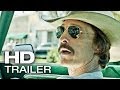 DALLAS BUYERS CLUB Offizieller Trailer Deutsch.