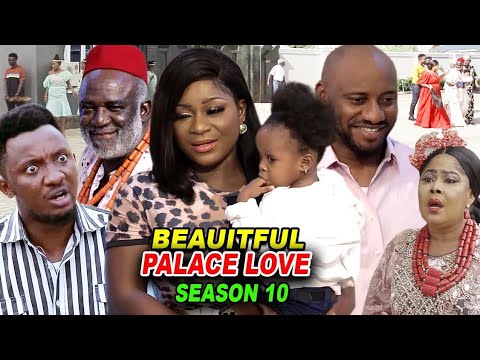 BEAUTIFUL PALACE LOVE SEASON 10 - Destiny Etiko 2020 Latest Nigerian Nollywood Movie Full HD