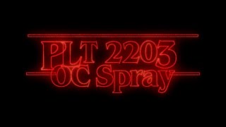 PLT 2203 OC (Pepper) Spray