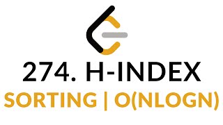 YouTube video '274. H-Index | Sorting | O(NLOGN) | Leetcode'