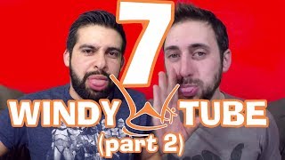 Windy Tube Ep.7 (part 2) Windy Tubes Around The World