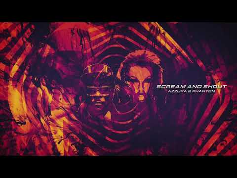 Azzura & Phantom -   Scream and Shout!