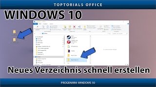 Schnell einen neuen Ordner erstellen (Windows 10)