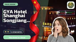 GYA Hotel Shanghai Songjiang Wanda Plaza - This Hotel Is a Steal | Shanghai, Chi