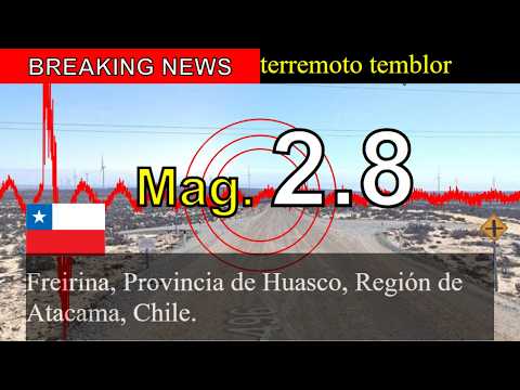 😱🚨Últimas noticias: Sismo de magnitud 2.8 sacude Freirina, Provincia de Huasco, Región de Atacama, C