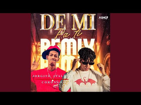 De Mi Pa Ti (Cuban Version)