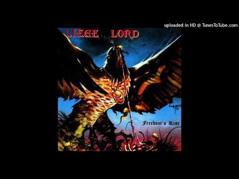 Liege Lord-Freedom's Rise