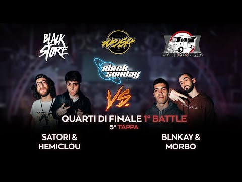 SATORI & HEMICLOU vs BLNKAY & MORBO (Quarti di Finale) - BLACK SUNDAY FRATM 2VS2