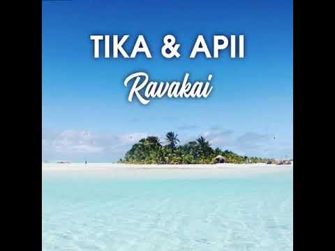 Ravakai - Tika & Apii #throw🔙 #682music🇨🇰