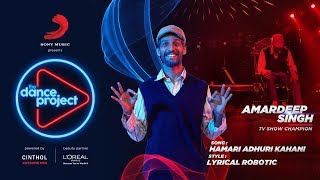 Hamari Adhuri Kahani - Remix | Amardeep Singh | Lyrical Robotic | The Dance Project