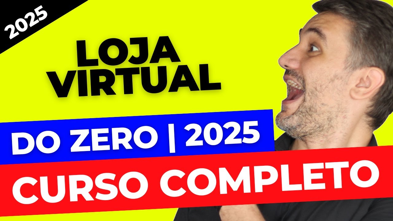 (Curso GRATIS Completo) Como Criar uma Loja Virtual do Zero Passo a Passo INICIANTE