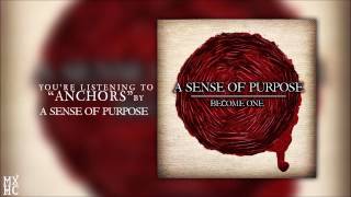 A Sense Of Purpose - "Anchors"