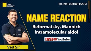 Name Reaction  Reformatsky  Mannich  Intramolecula