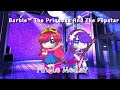 Finale Medley Barbie The Princess And The Popstar
