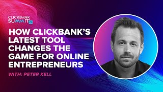 How ClickBank’s Latest Tool Changes the Game for Online Entrepreneurs ft. Peter Kell