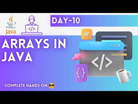 Day 10 Arrays In Java Java Tutorial Java Full Course