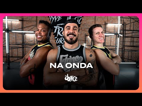 Na Onda - Nego Jhá e Gasparzinho | FitDance (Coreografia)
