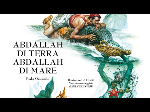 ABDALLAH DI TERRA, ABDALLAH DI MARE - FIABE SONORE