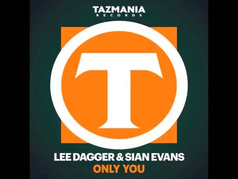 Lee Dagger & Sian Evans-'Only You'