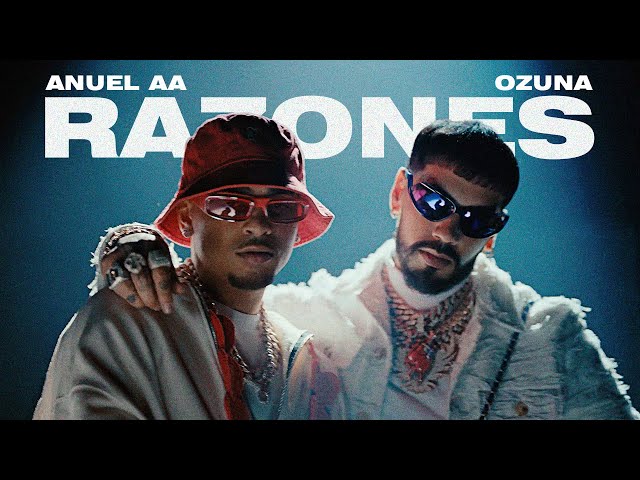 Razones von Ozuna & Anuel Aa & Mambo Kingz ((jetzt ansehen))