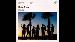 Kate Ryan - Holiday