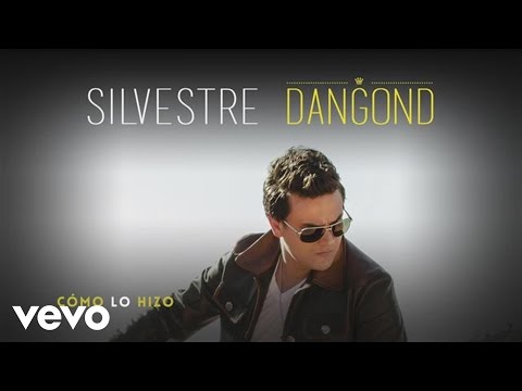 Silvestre Dangond - Cómo lo Hizo (Cover Audio)