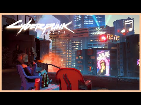 CYBERPUNK 2077 Never Fade Away | Slow Walkthroughs Mix | Short Version