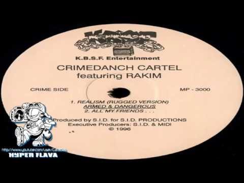 Crimedanch Cartel ‎- Ruggedis Style / Realism / All My Friends (Full Vinyl) (1996)