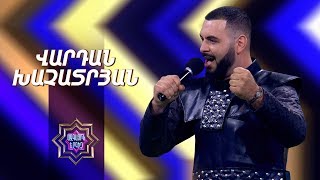 Ազգային երգիչ/National Singer-Season 1-Ep.6/workshop 4/Vardan Khachatryan/Leblebijineri khmbergy
