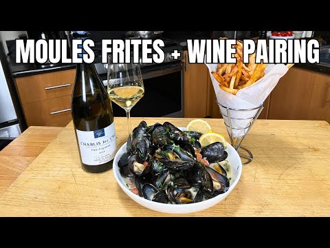 Moules Frites Done Right | French Bistro Classic with the Perfect Wine Pairing