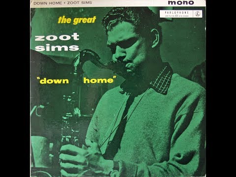 The Great Zoot Sims "Down Home"