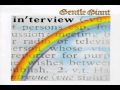 GENTLE GIANT Interview 01  Interview