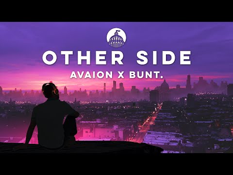 Avaion x Bunt. - Other Side