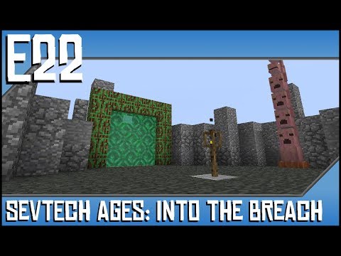 Sevtech Ages-Into The Breach-Ep22-Modded Minecraft-Awesome Hunting Dimension Mob Farm!