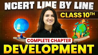 Development ONE SHOT | Full Chapter Line by Line | Class 10th Economics | Chapter 1