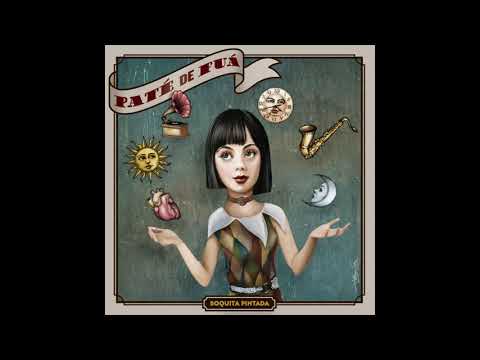 Paté de Fuá - ¿A Dónde Vas? (Audio Oficial)