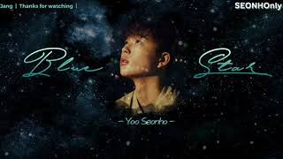 [VIETSUB]  BLUE STAR - YOO SEONHO