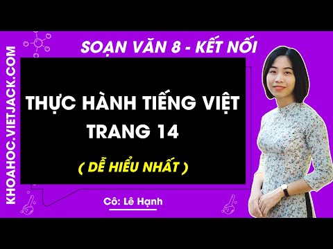 Soạn bài Thực hành tiếng Việt lớp 8 trang 14 Tập 2 | Hay nhất Soạn văn 8 Kết nối tri thức