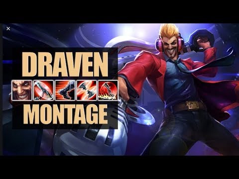 Draven Montage #3 - Best Draven Plays 2019 | League Of Legends