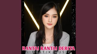 Download lagu Rantai Rantai Derita mp3