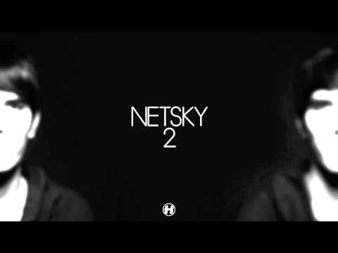 Netsky - Detonate -  Brand New Track Preview