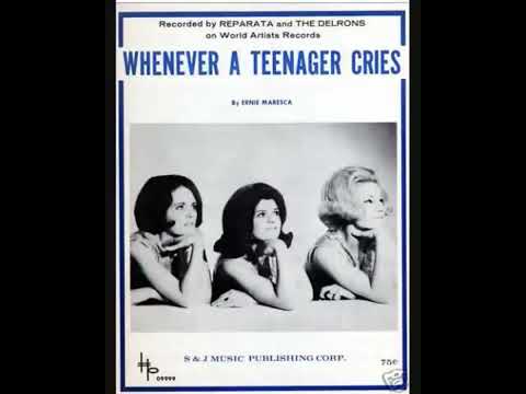 Reparata & the Delrons - Whenever a Teenager Cries