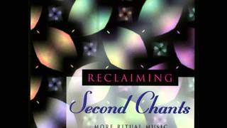 Harvest Chant (Reclaiming - Second Chants)