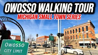 Downtown Owosso, MI | Walking Tour | Michigan Small Town Series