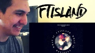 FTISLAND - Fade Out(audio)REACTION!