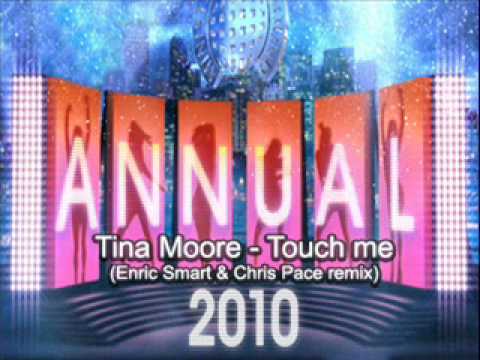 Tina More - Touch Me (enric smart & chris pace remix)