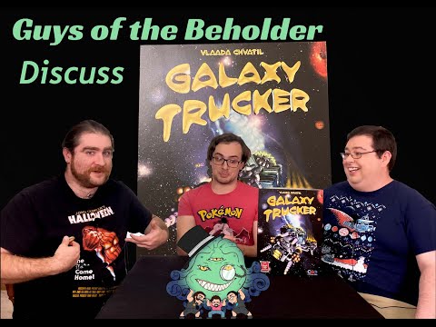 The Guys Discuss Galaxy Trucker