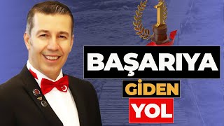 Başarıya Giden Yol - Ziya Şakir Yılmaz