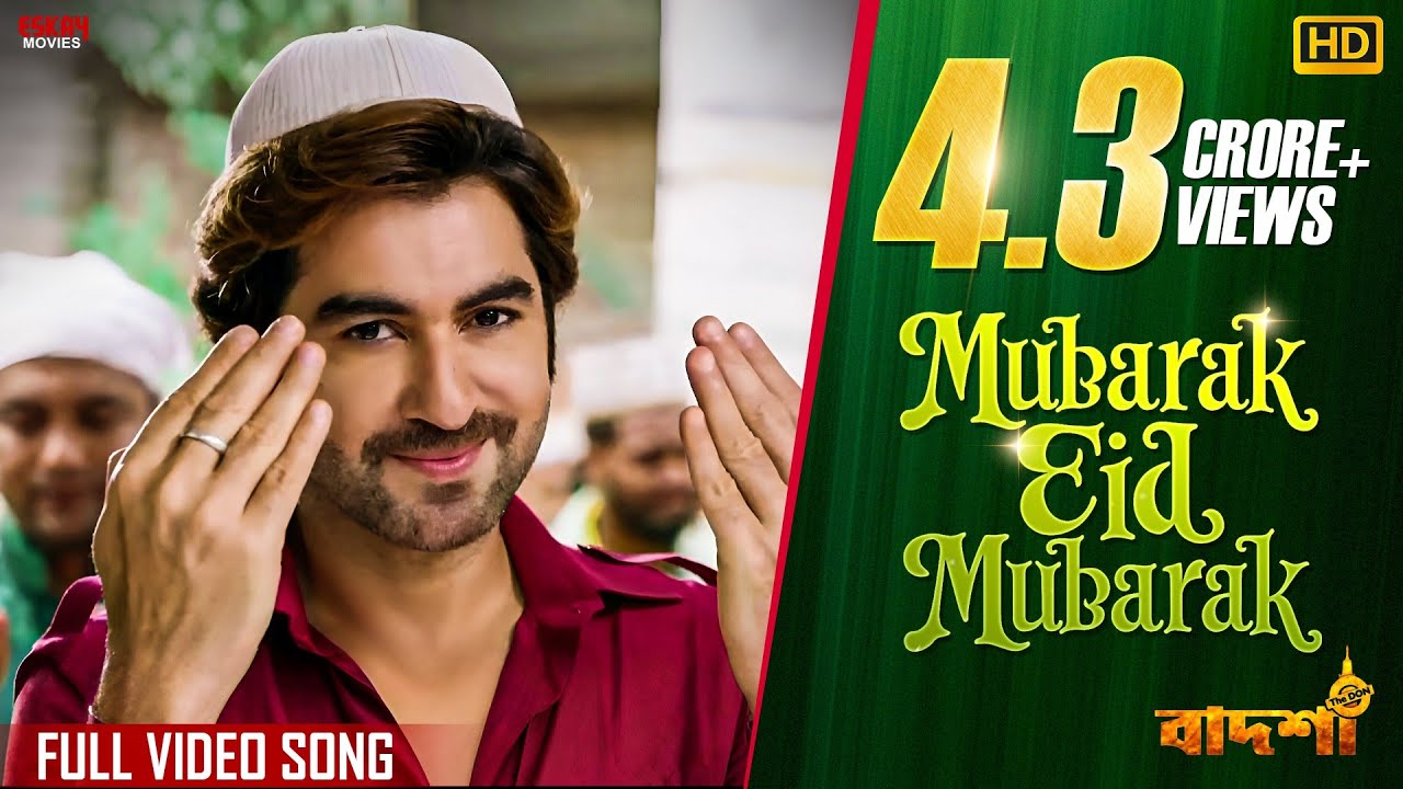 Mubarak Eid Mubarak | Jeet | Nusrat Faria | Baba Yadav | Akassh